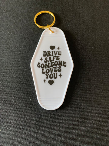 Drive Safe Keychain